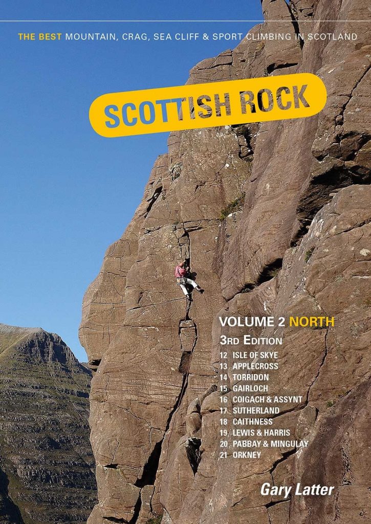 Scottish Rock Volume 2: North Gary Latter. (3rd Edition 2020)